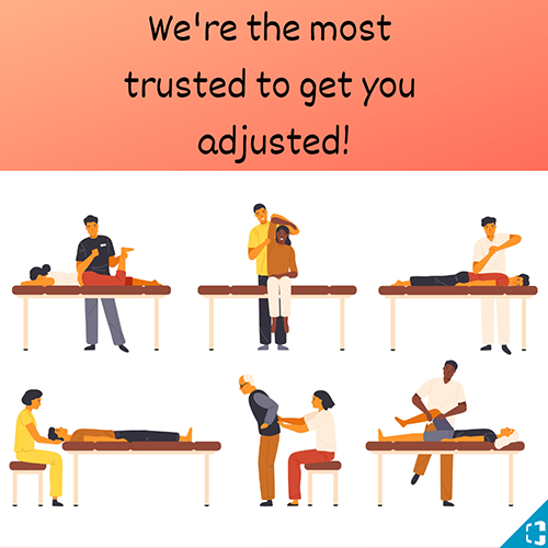 Most Trusted To Get You Adjusted